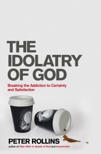 Cover Idolatry of God