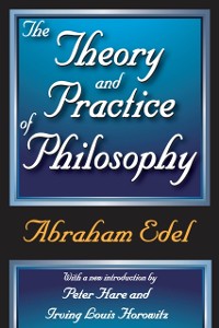 Cover The Theory and Practice of Philosophy