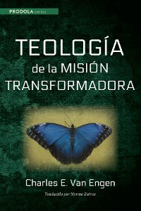 Cover Teologia de la mision transformadora