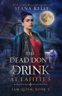 Cover Dead Don't Drink at Lafitte's