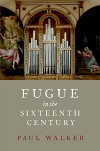 Cover Fugue in the Sixteenth Century