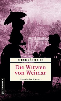 Cover Die Witwen von Weimar