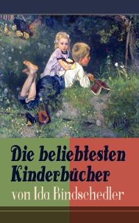 Cover Die beliebtesten Kinderbücher von Ida Bindschedler