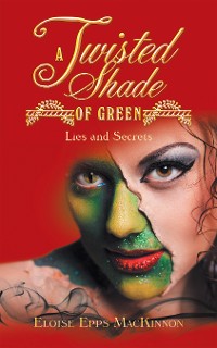 Cover A Twisted Shade of Green