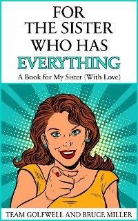Cover For the Sister Who Has Everything