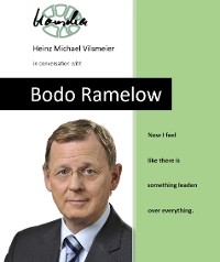 Cover Bodo Ramelow - Now I feel like there is something leaden over everything.
