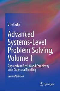 Cover Advanced Systems-Level Problem Solving, Volume 1