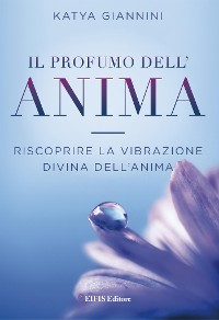 Cover Il Profumo dell'Anima