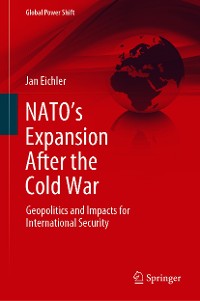 Cover NATO’s Expansion After the Cold War