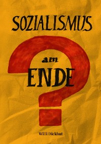 Cover Sozialismus am Ende?