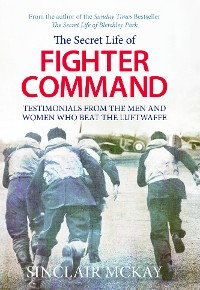 Cover The Secret Life of Fighter Command
