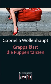 Cover Grappa lässt die Puppen tanzen