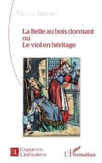 Cover La Belle au bois dormant ou Le viol en heritage