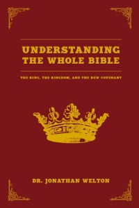Cover Understanding the Whole Bible