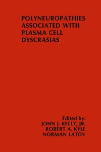 Cover Polyneuropathies Associated with Plasma Cell Dyscrasias