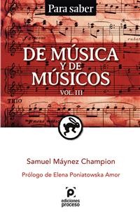 Cover DE MÚSICA Y DE MÚSICOS / Volumen III