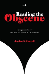 Cover Reading the Obscene