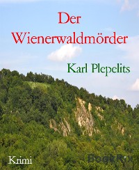 Cover Der Wienerwaldmörder