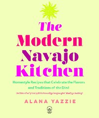 Cover The Modern Navajo Kitchen