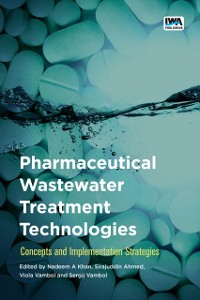 Cover Pharmaceutical Wastewater Treatment Technologies: