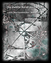 Cover Die zweite Reise zum JETZT