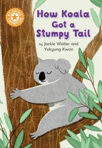 Cover How Koala Got a Stumpy Tail
