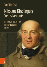 Cover Nikolaus Kindlingers Selbstzeugnis