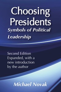 Cover Choosing Presidents