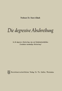 Cover Die degressive Abschreibung