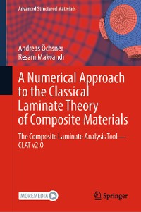 Cover A Numerical Approach to the Classical Laminate Theory of Composite Materials