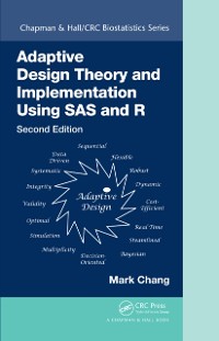 Cover Adaptive Design Theory and Implementation Using SAS and R