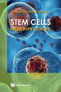Cover Stem Cells: From Hype To Hope