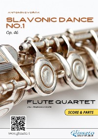 Cover Slavonic Dance no.1 - Flute Quartet score & parts