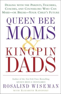 Cover Queen Bee Moms & Kingpin Dads