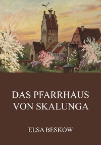 Cover Das Pfarrhaus von Skalunga