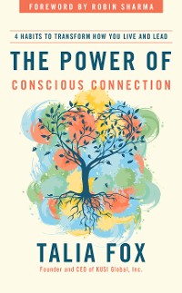 Cover The Power of Conscious Connection