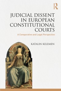Cover Judicial Dissent in European Constitutional Courts