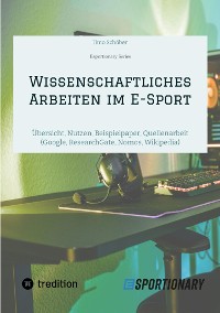 Cover Wissenschaftliches Arbeiten  im E-Sport