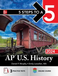 Cover 5 Steps to a 5: AP U.S. History 2024