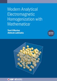 Cover Modern Analytical Electromagnetic Homogenization with Mathematica (Second Edition)