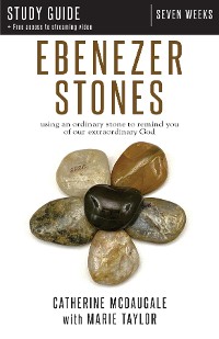 Cover Ebenezer Stones Study Guide plus streaming video
