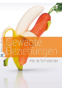 Cover Gewagte Beziehungen