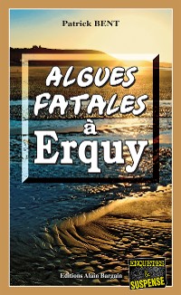 Cover Algues fatales à Erquy