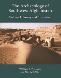 Cover Archaeology of Southwest Afghanistan