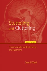 Cover Stuttering and Cluttering (Second Edition)