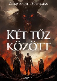 Cover Két tűz között