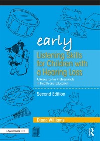 Cover Early Listening Skills for Children with a Hearing Loss