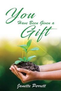 Cover You Have Been Given a Gift