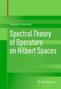 Cover Spectral Theory of Operators on Hilbert Spaces