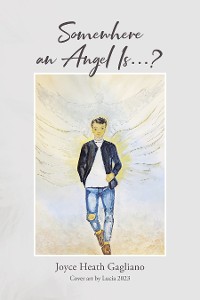 Cover Somewhere an Angel Is...?
